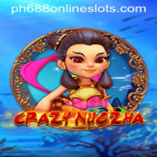 CrazyNuoZha: A New Gaming Adventure with ph688