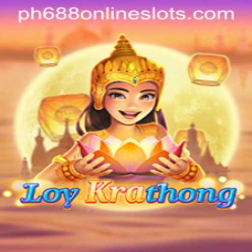 Experience the Joy of LoyKrathong: Dive into the Exciting World of PH688